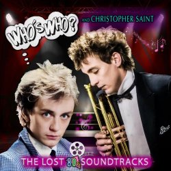 Who's Who? - The Lost 80s Soundtracks (2025)