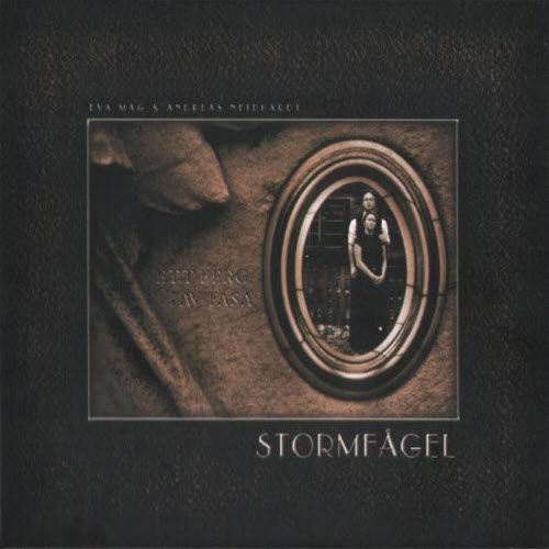 Stormfågel - Ett Berg Av Fasa (2007)