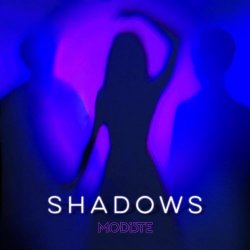 Modiste - Shadows (2026) [Single]