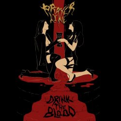 Prayer Line - Drink The Blood (2019)