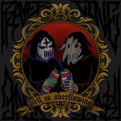 Prayer Line - Hell Is Overflowing (2025)