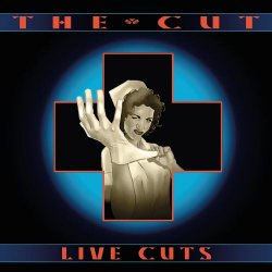 The Cut - Live Cuts (2021) [Remastered]