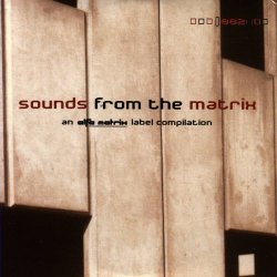 VA - Sounds From The Matrix 002 (2005)