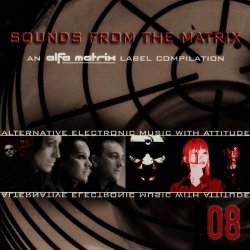 VA - Sounds From The Matrix 008 (2009)
