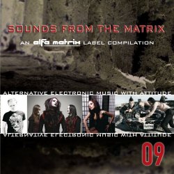 VA - Sounds From The Matrix 009 (2009)