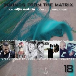VA - Sounds From The Matrix 018 (2016)