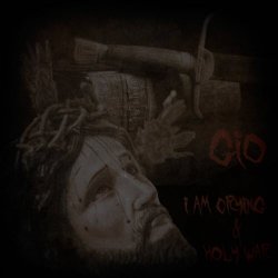 GIO - I Am Crying/Holy War (2026) [Single]