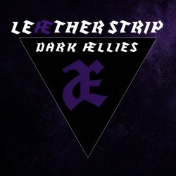 Leaether Strip - Dark Allies (2026) [Single]