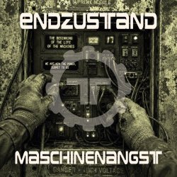 Endzustand - Maschinenangst (2026) [EP]