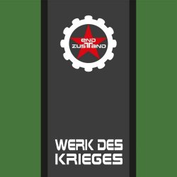 Endzustand - Werk Des Krieges (2020) [EP]