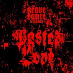 Grave Dance Company - Wasted Love (2025) [Single]