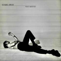Stare Away - Wait Around (2026) [Single]