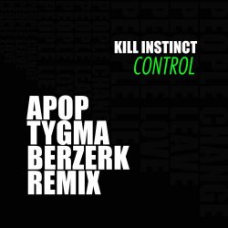 Kill Instinct - Control (Apoptygma Berzerk Remix) (2026) [Single]