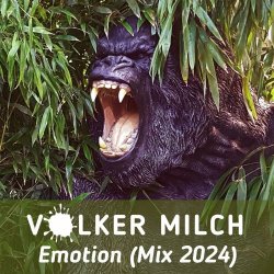 Volker Milch - Emotion (Mix 2024) (2024) [Single]