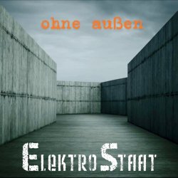 ElektroStaat - Ohne Außen (2026)