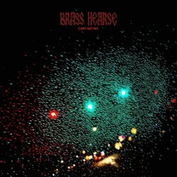 Brass Hearse - Cant Get No (2026)