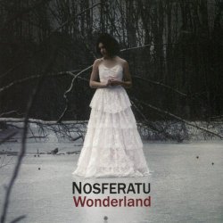 Nosferatu - Wonderland (2011)