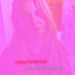 Wolfbabycup - Acceptance (2025) [Single]