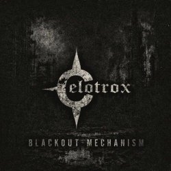 Celotrox - Blackout Mechanism (2026) [Single]