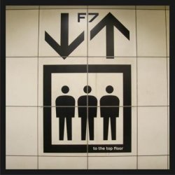 Floor Seven - To The Top Floor (2013)