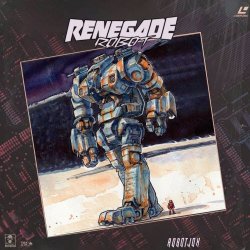 Renegade Robot - Robot Jox (2026)