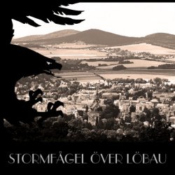 Stormfågel - Stormfågel Över Löbau (2026)