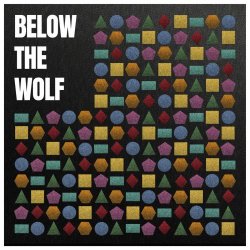 Below The Wolf - Shapes (2026) [EP]