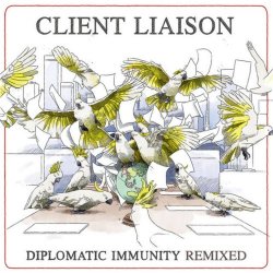 Client Liaison - Diplomatic Immunity Remixed (2018)