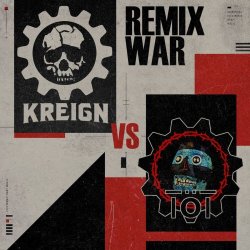 Kreign vs TÖT - Remix War (2026) [Single]