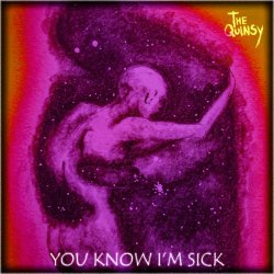 The Quinsy - You Know I'm Sick (2026) [EP]