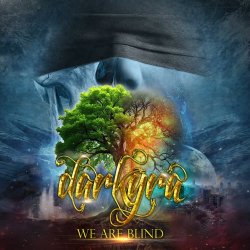 Darkyra - We Are Blind (2026) [Single]