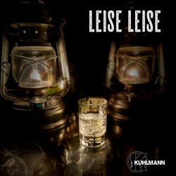 Kuhlmann - Leise Leise (2026) [Single]