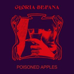 Gloria Befana - Poisoned Apples (2026) [EP]
