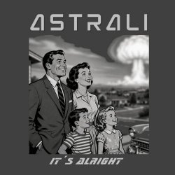 Astrali - It's Alright (2026) [Single]