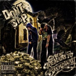 Give My Remains To Broadway - Don't Stop (2026) [Single]