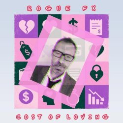 Rogue FX - Cost Of Loving (2026) [Single]
