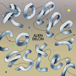 Alien Delon - Rollercoaster (2026) [Single]