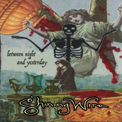 Shining Wire - Between Night And Yesterday (2026)
