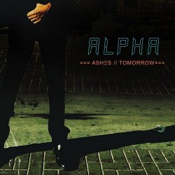 Ashes Tomorrow - Alpha (2026) [Single]