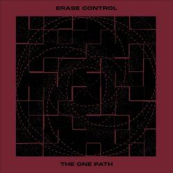 Erase Control - The One Path (2026)