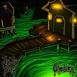 Ghoulbox - Juju Bag (2026) [Single]