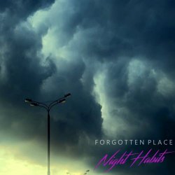 Night Habits - Forgotten Place (2025) [Single]