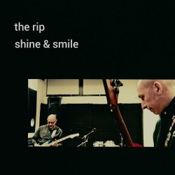 The Rip - Shine & Smile (2026) [Single]