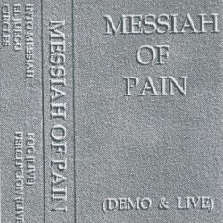 Messiah Of Pain - Demo & Live (1994) [EP]