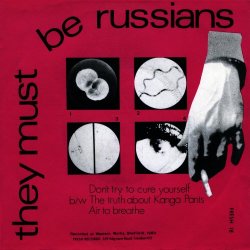 They Must Be Russians - Don't Try To Cure Yourself (1980) [EP]