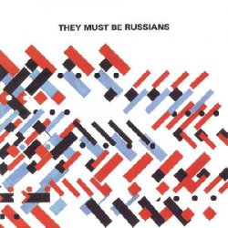 They Must Be Russians - They Must Be Russians (1983)