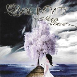 Bare Infinity - Always Forever (2009)