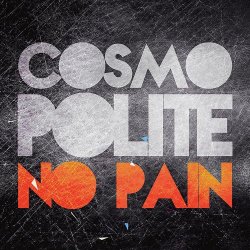 Cosmopolite - No Pain (2014) [EP]