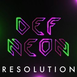 Def Neon - Resolution (2026) [Single]